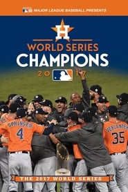 Streaming sources for2017 Houston Astros The Official World Series Film
