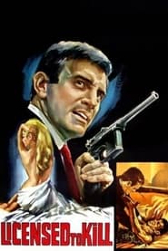 Licensed to Kill' Poster