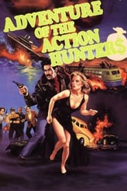 The Adventure of the Action Hunters' Poster