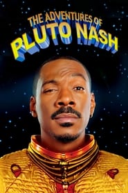 The Adventures of Pluto Nash Poster