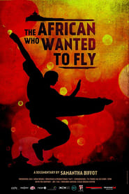 The African Who Wanted to Fly' Poster