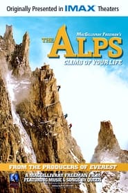 The Alps  Climb of Your Life Poster