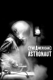 The American Astronaut' Poster