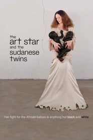 The Art Star and the Sudanese Twins' Poster