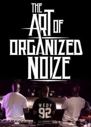 The Art of Organized Noize' Poster