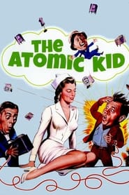 The Atomic Kid' Poster