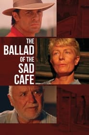 The Ballad of the Sad Cafe' Poster