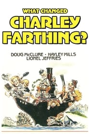 What Changed Charley Farthing