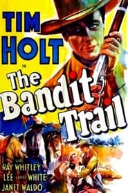 The Bandit Trail' Poster