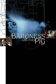 The Baroness and the Pig' Poster