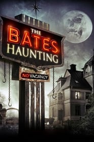 The Bates Haunting' Poster