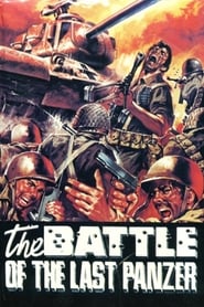 The Battle of the Last Panzer' Poster