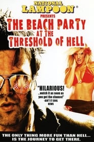 National Lampoon Presents The Beach Party at the Threshold of Hell' Poster