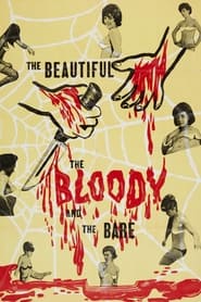 The Beautiful the Bloody and the Bare' Poster