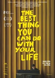 The Best Thing You Can Do with Your Life' Poster