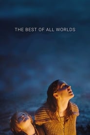 The Best of All Worlds' Poster