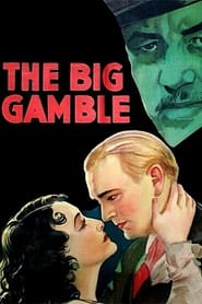The Big Gamble' Poster