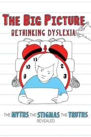 The Big Picture Rethinking Dyslexia' Poster