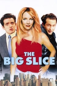 The Big Slice' Poster