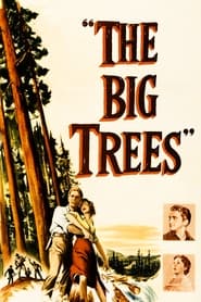 The Big Trees' Poster