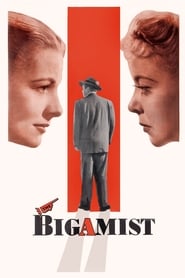 The Bigamist' Poster