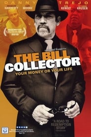 The Bill Collector' Poster