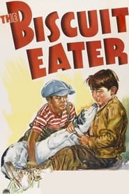 The Biscuit Eater' Poster