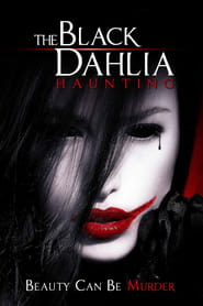 The Black Dahlia Haunting' Poster