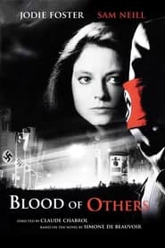 The Blood of Others' Poster