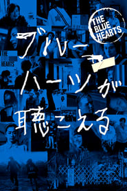 The Blue Hearts' Poster