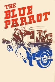 The Blue Parrot' Poster