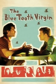 The Blue Tooth Virgin' Poster