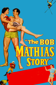 The Bob Mathias Story' Poster