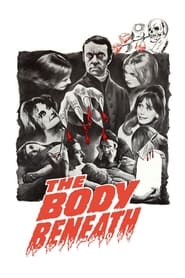 The Body Beneath' Poster