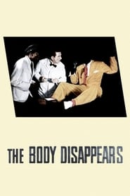 The Body Disappears' Poster
