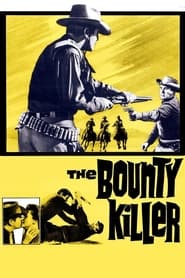 The Bounty Killer' Poster