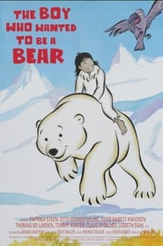 The Boy Who Wanted to Be a Bear' Poster
