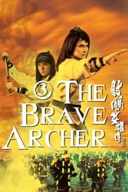 Streaming sources forThe Brave Archer 3