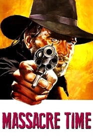 Massacre Time' Poster