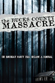 The Bucks County Massacre' Poster