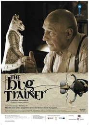 The Bug Trainer' Poster