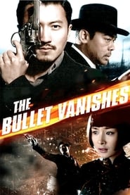 The Bullet Vanishes' Poster