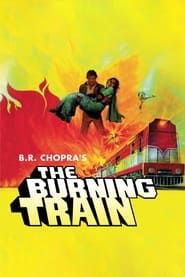 The Burning Train' Poster