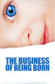 The Business of Being Born' Poster