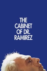The Cabinet of Dr Ramirez' Poster