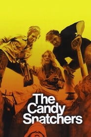 The Candy Snatchers' Poster