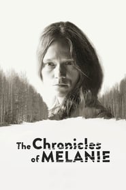 The Chronicles of Melanie' Poster
