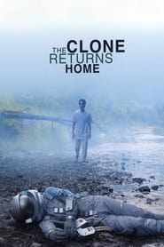 Streaming sources forThe Clone Returns Home