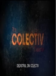 The Colectiv Disaster' Poster