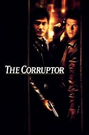 The Corruptor' Poster